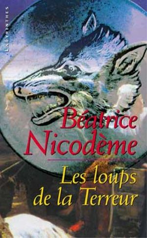 [Révolution française 01] • Les Loups De La Terreur